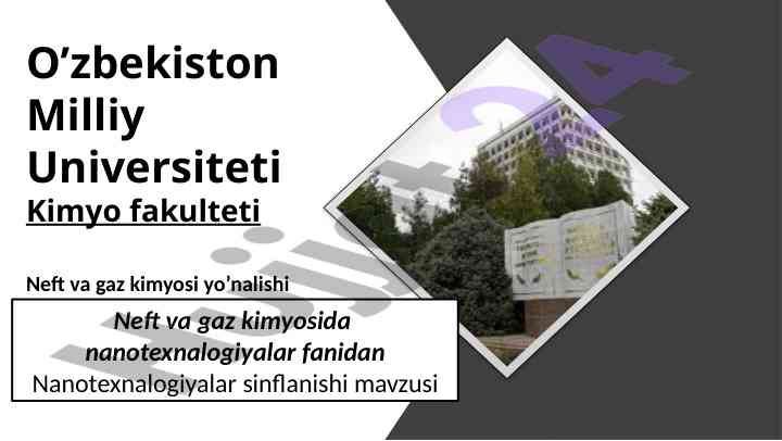 Nanotexnologiyalar sinflanishi mavzusi
