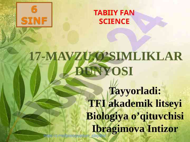 O’simliklar dunyosi va tirik organizmlar tahlili