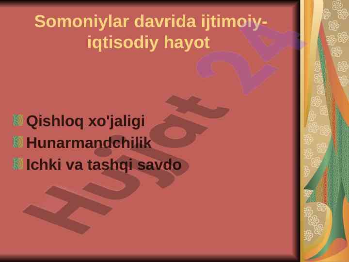 Somoniylar davrida ijtimoiy-iqtisodiy hayot