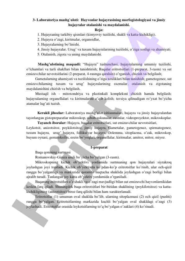 Hayvonlar hujayrasining morfogistologiyasi va otalanishi