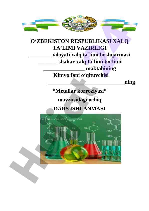 Metallar korroziyasi mavzusidagi ochiq dars ishlanmasi