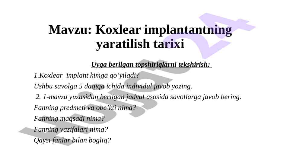 Koxlear implantant tarixi va ishlatilishi