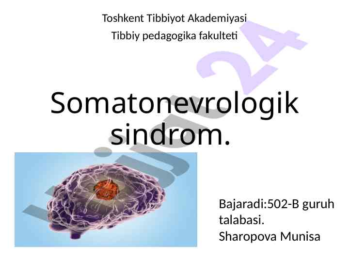 Somatonevrologik sindrom va klinika asboblari