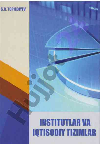 Institutlar va iqtisodiy tizimlar darslik