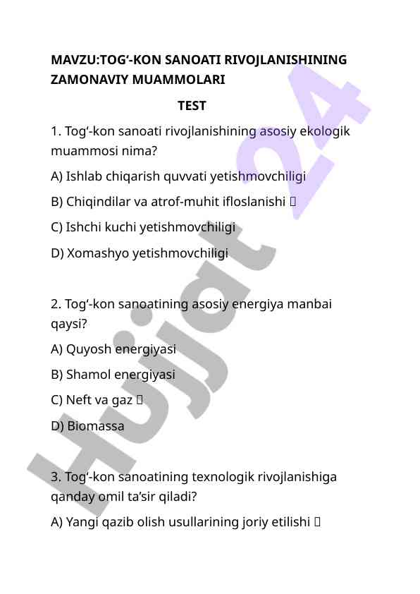 Togʻ-kon sanoati rivojlanishining muammolari testi