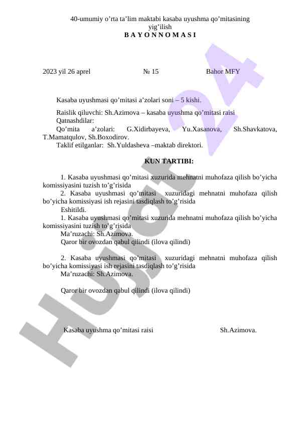 Kasaba uyushmasi qo’mitasi yig’ilishi bayonnomasi