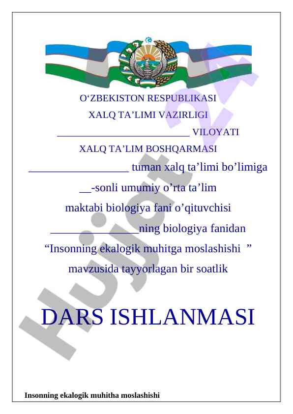 Insonning ekalogik muhitga moslashishi dars ishlanmasi