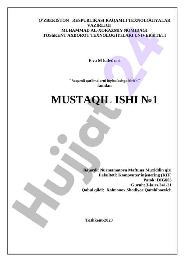 Raqamli qurilmalarni loyihalashga kirish mustaqil ish