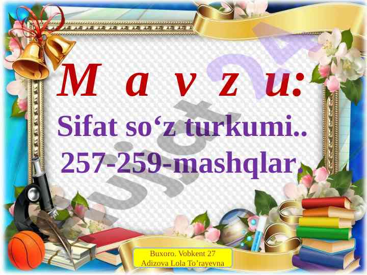 Sifat so‘z turkumi tahlili va mashqlar