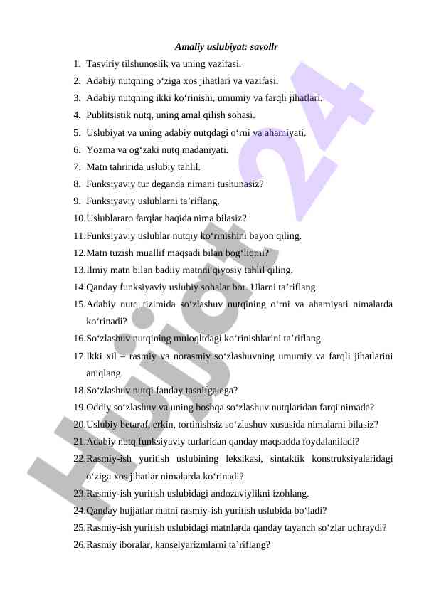 Amaliy uslubiyat va adabiy nutqning o‘ziga xos jihatlari
