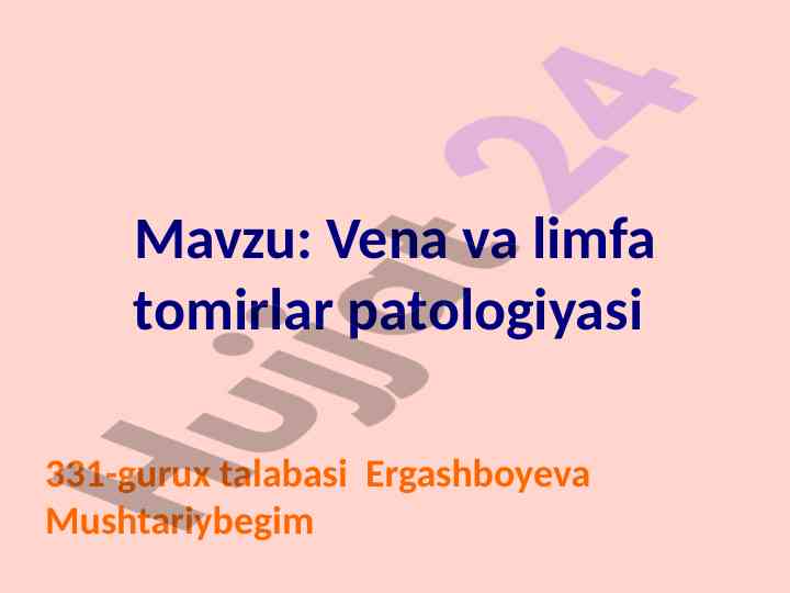 Vena va limfa tomirlar patologiyasi tahlili