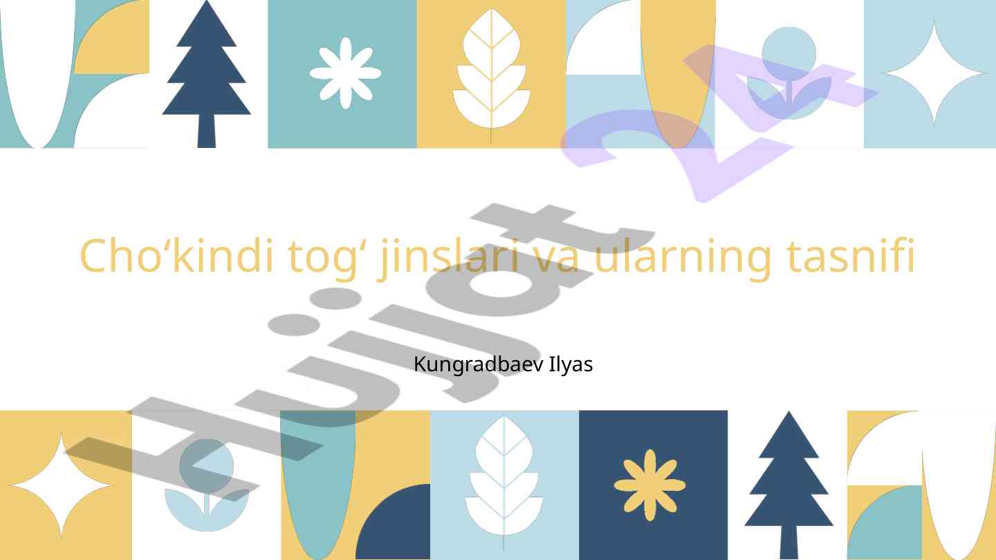 Choʻkindi togʻ jinslari va ularning tasnifi