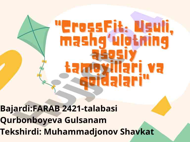CROSSFIT: USULI VA TAMOYILLARI