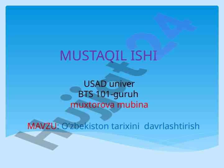 O'zbekiston tarixini davrlashtirish asoslari