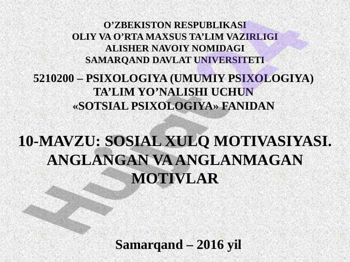 Sosial psixologiya fanidan 10-mavzu motivlar