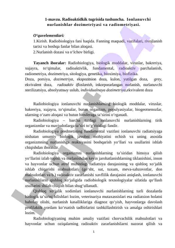 Radioaktiv nurlanishlar va radiobiologiya asoslari