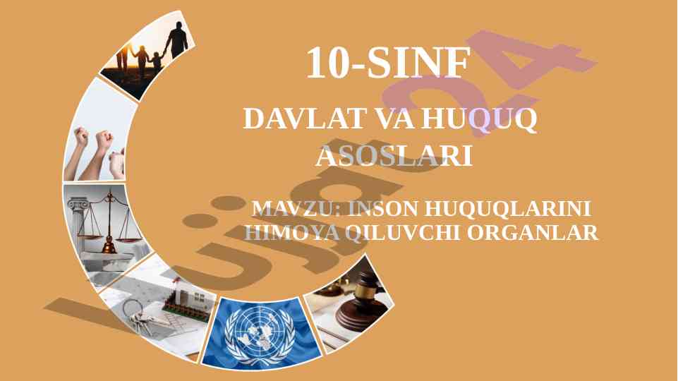 Inson huquqlarini himoya qiluvchi organlar tizimi