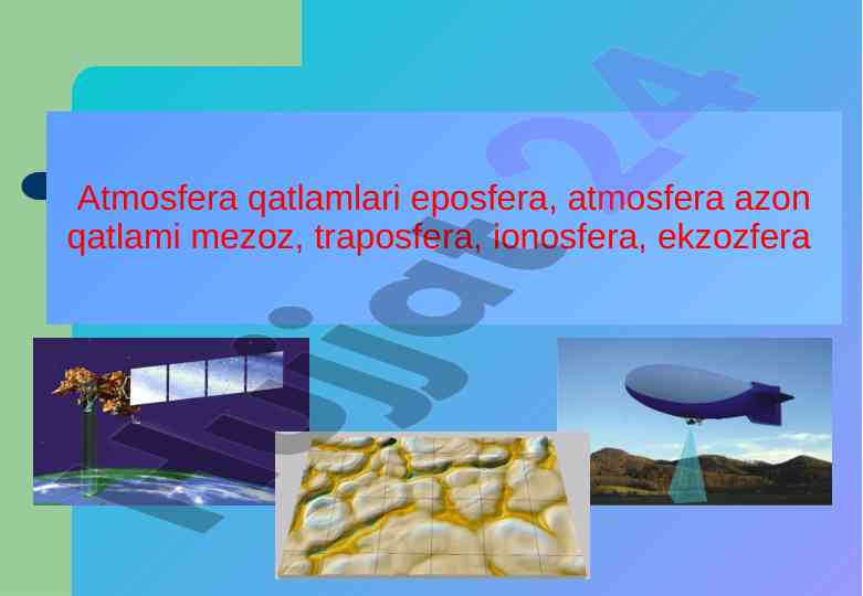 Atmosfera qatlamlari va ularning tarkibi