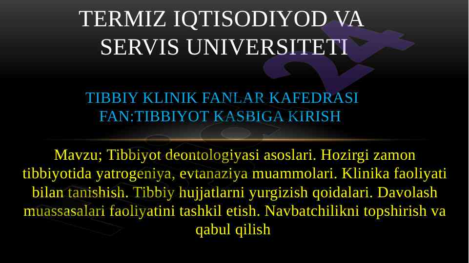 Tibbiyot deontologiyasi asoslari va muammolari