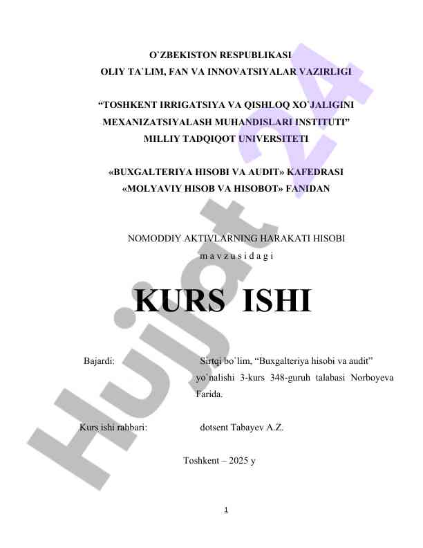 Nomoddiy aktivlarning harakati hisobi bo'yicha kurs ishi