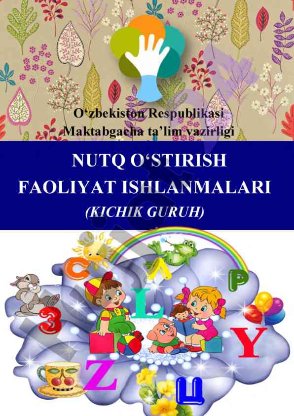 Nutq o‘stirish faoliyat ishlanmalari kichik guruh