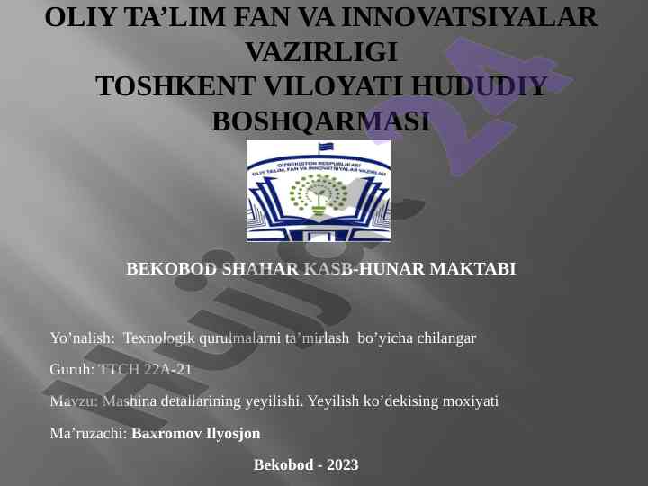 Mashina detallarining yeyilishi moxiyati