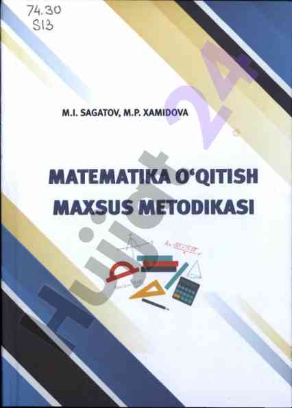 Matematika o‘qitish maxsus metodikasi darslik