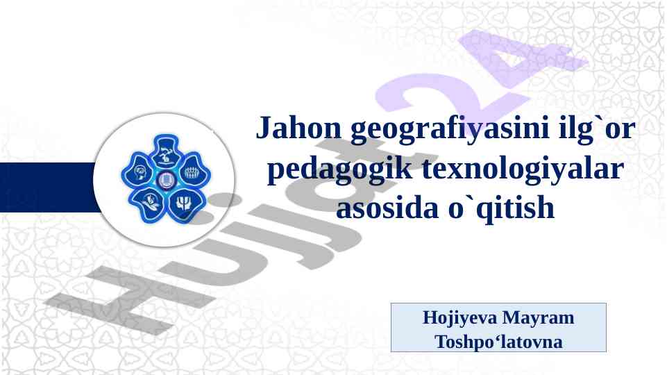 O‘qitish yondashuvlari uchun pedagogik texnologiyalar