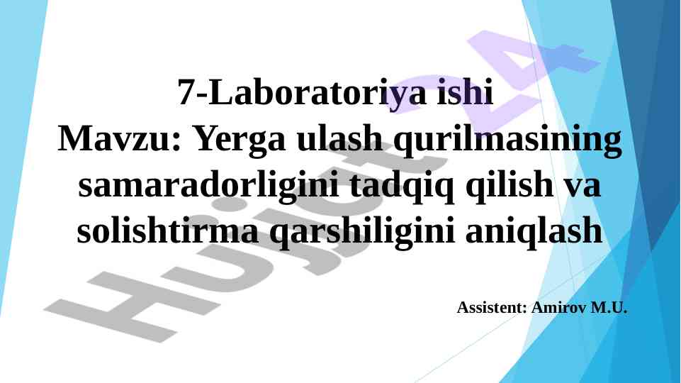 Yerga ulash qurilmasining samaradorligini tadqiq qilish