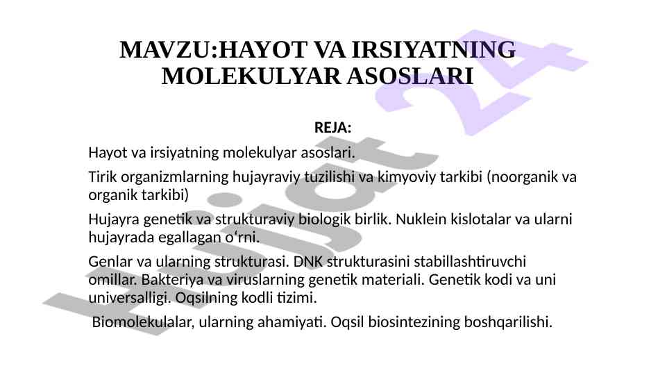 Hayot va irsiya tizimining molekulyar asoslari