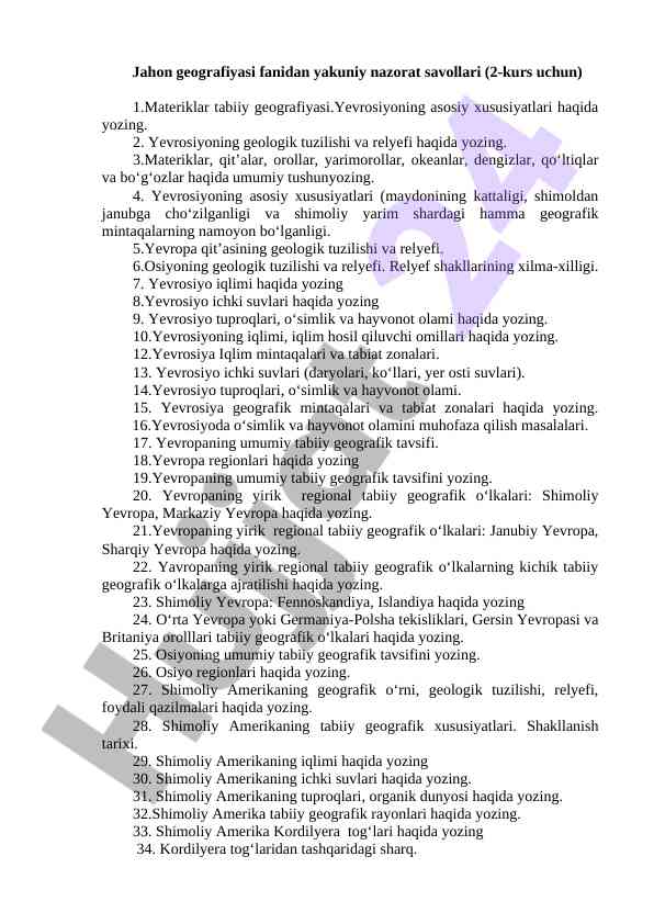Jahon geografiyasi fanidan yakuniy nazorat savollari