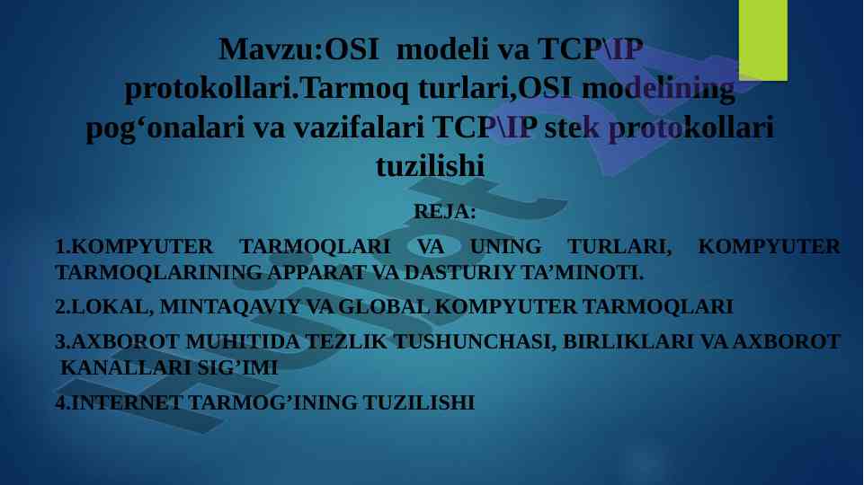 Osi modeli va tcp/ip protokollari tarmoq turlari