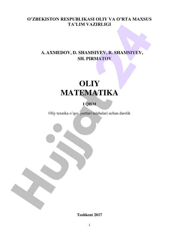 Oliy matematika darslik oliy texnika o‘quv yurtlari uchun