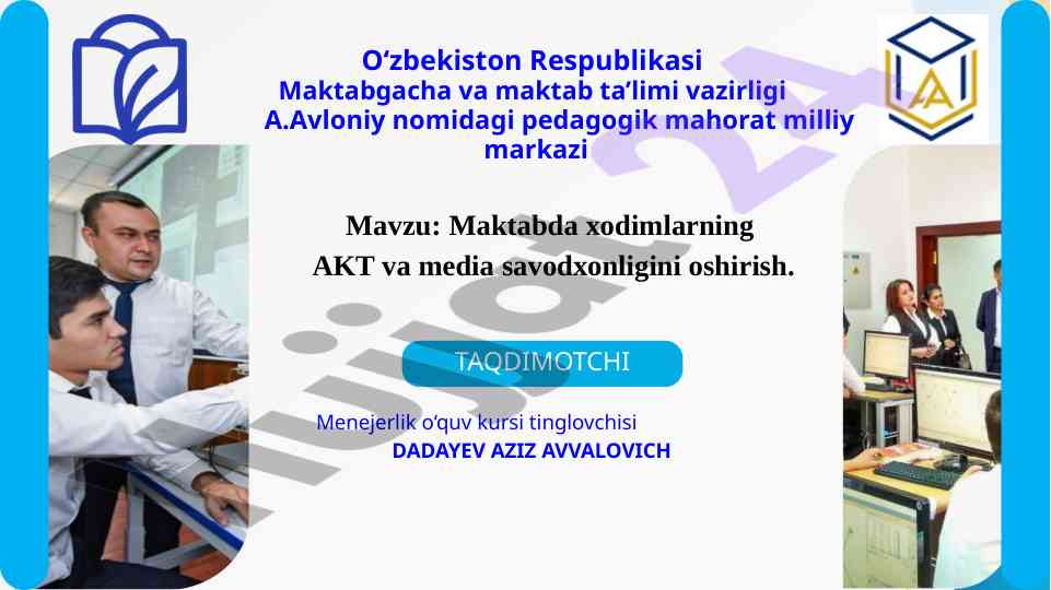 Maktabda akt va media savodxonligini oshirish