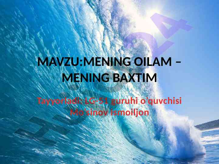 Mening oilam – mening baxtim