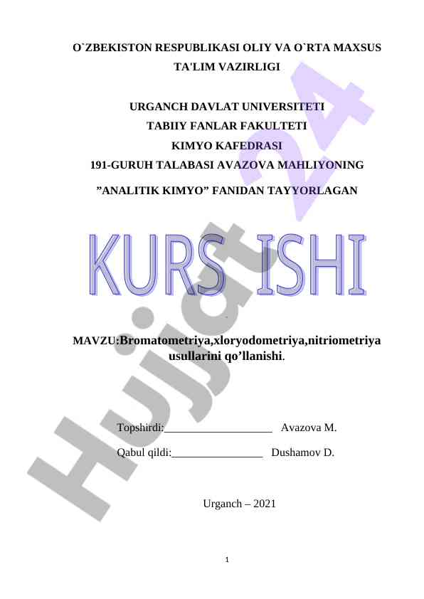 Bromatometriya va xloryodometriya usullari