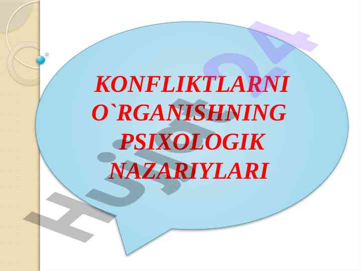 Konfliktlarning psixologik nazariyalari tahlili