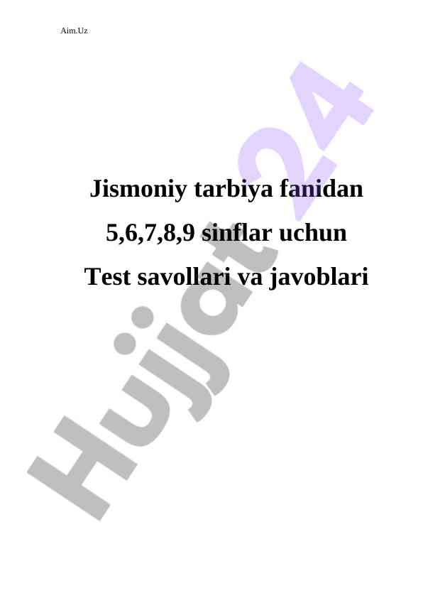 Jismoniy tarbiya fanidan test savollari 5-9 sinflar uchun