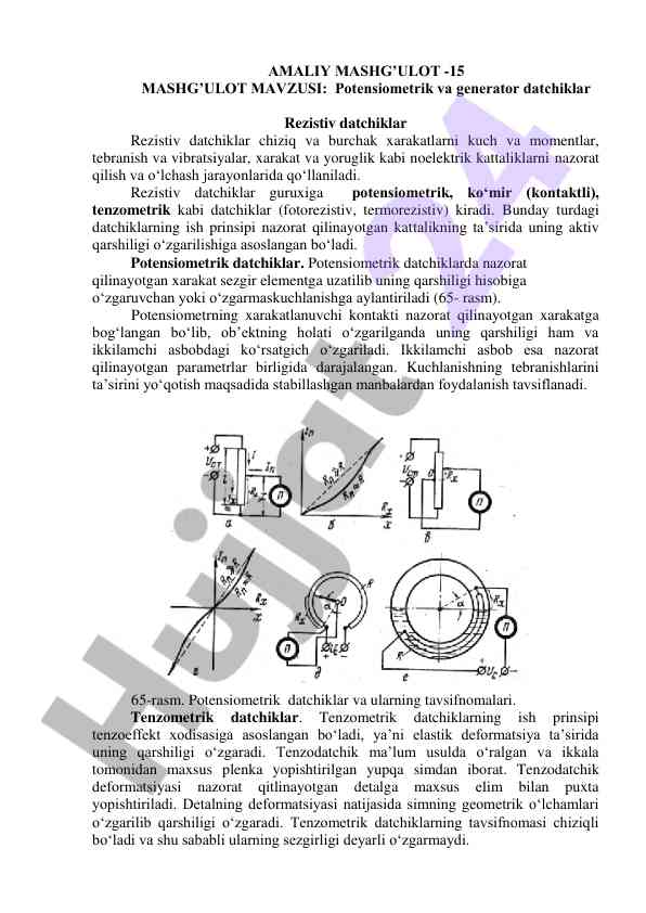 Potensiometrik va generator datchiklar haqida