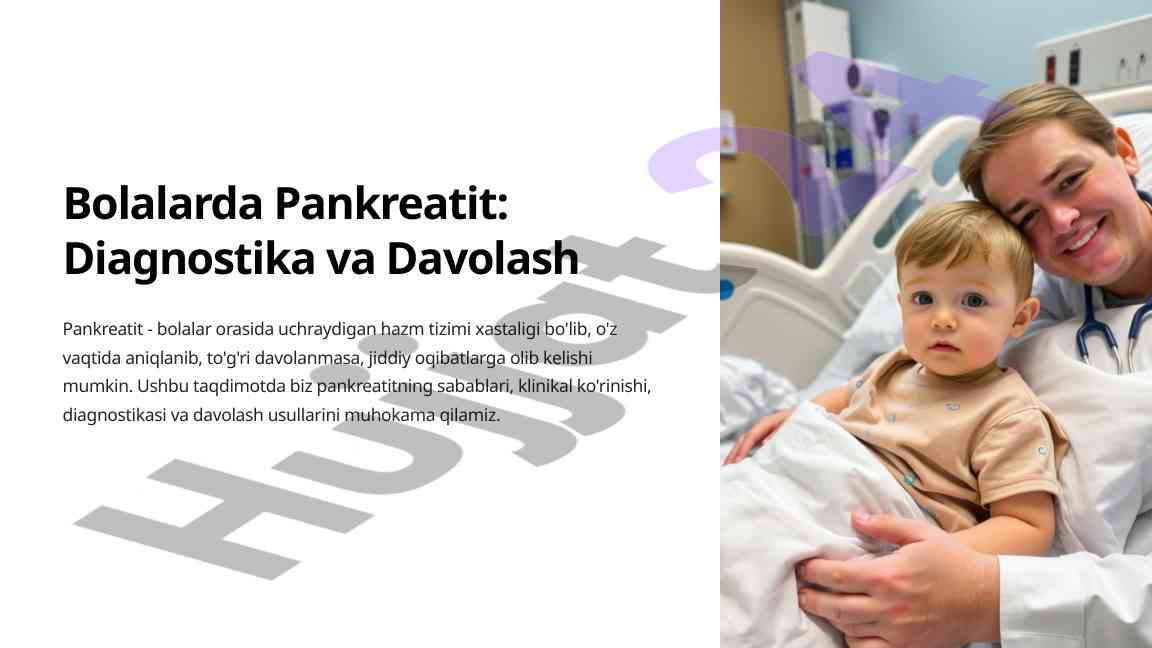 Bolalarda pankreatit diagnostikasi va davolash usullari
