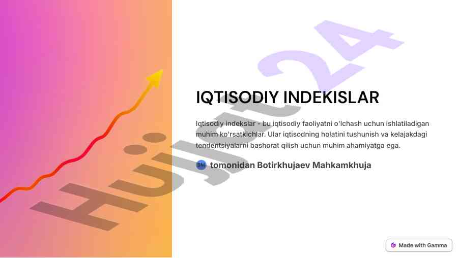 Iqtisodiy indekslar va ularning ahmiyati