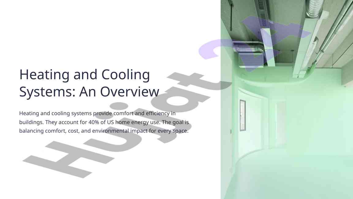 Heating and cooling systems overview for energy efficiency