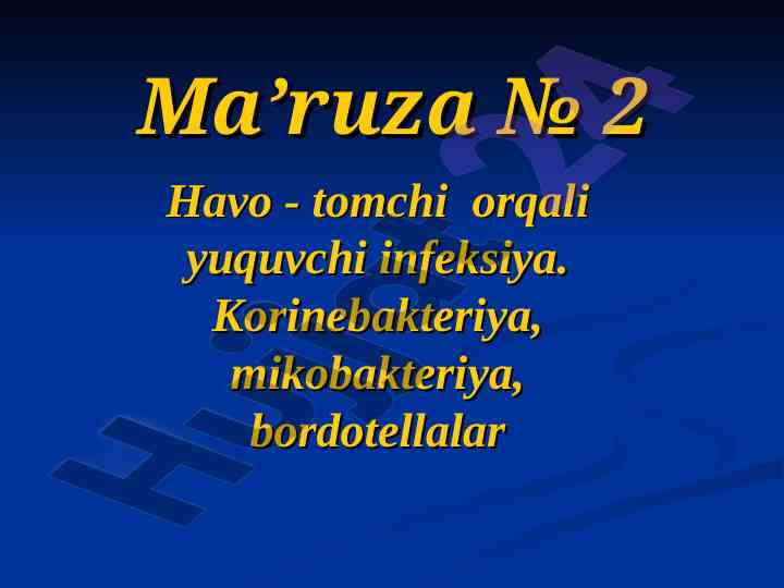 Havo tomchi orqali yuquvchi infeksiyalar tahlili