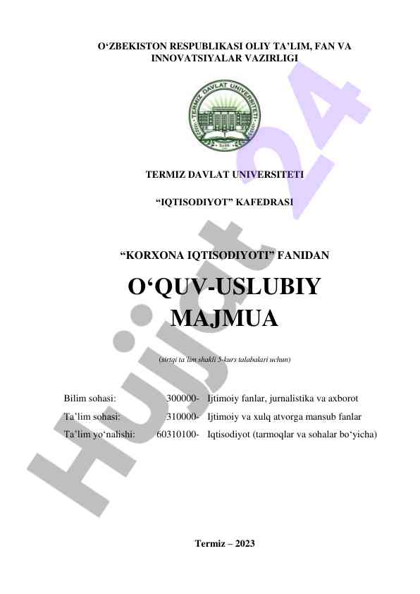 Korxona iqtisodiyoti o‘quv-uslubiy majmua 2023