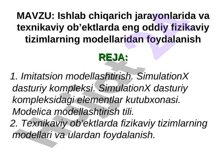 Fizik tizimlar modellari va ular bilan ishlash
