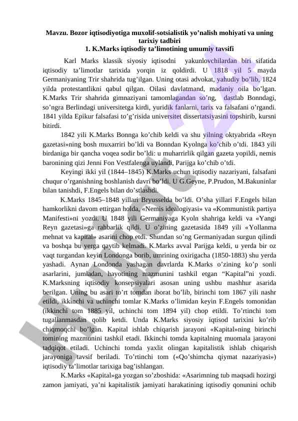 Bozor iqtisodiyotiga muxolif sotsialistik yo’nalish