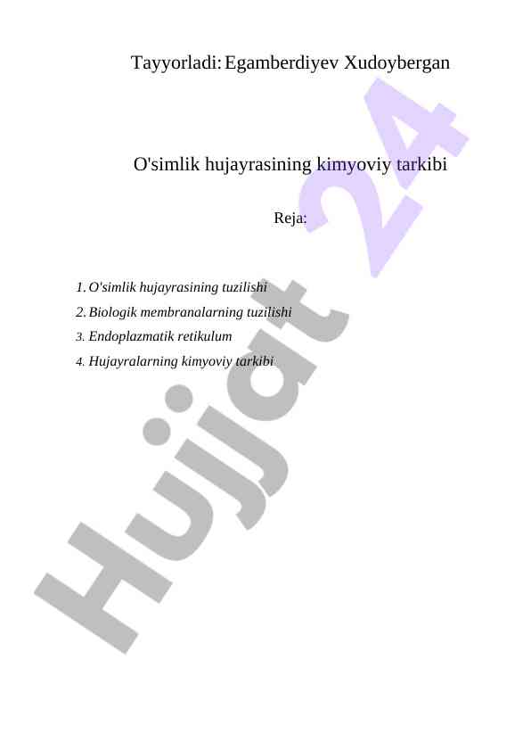 O'simlik hujayrasining kimyoviy tarkibi va tuzilishi