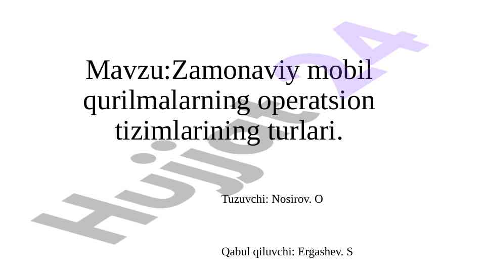 Mobil qurilmalar va operatsion tizimlar turlari