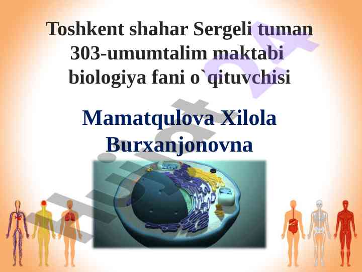 Hujayra va organizmlarning hayotiy xossalari