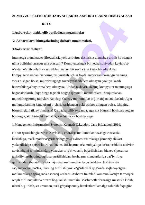 Axborotlarni himoyalash muammolari va osonliklari